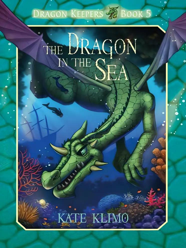 Dragon Keepers #5: The Dragon in the Sea