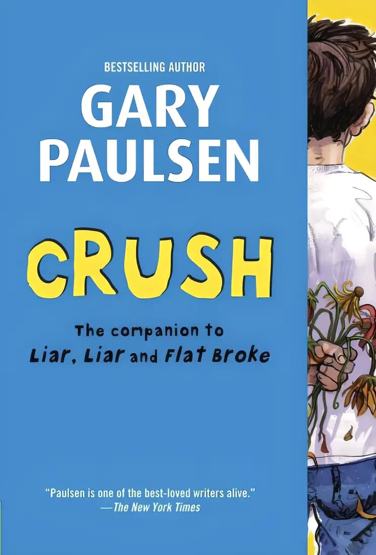 Book cover of 'Crush: The Theory, Practice and Destructive Properties of Love (Liar Liar)'