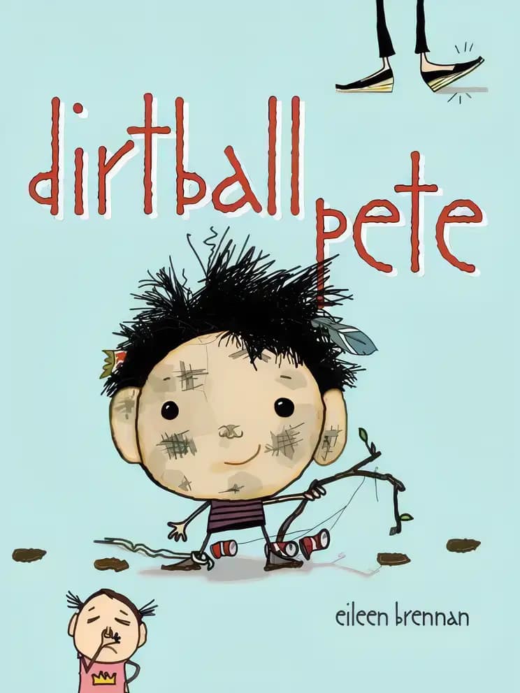 Book cover of 'Dirtball Pete (Bolder Books for Boys and Girls)'