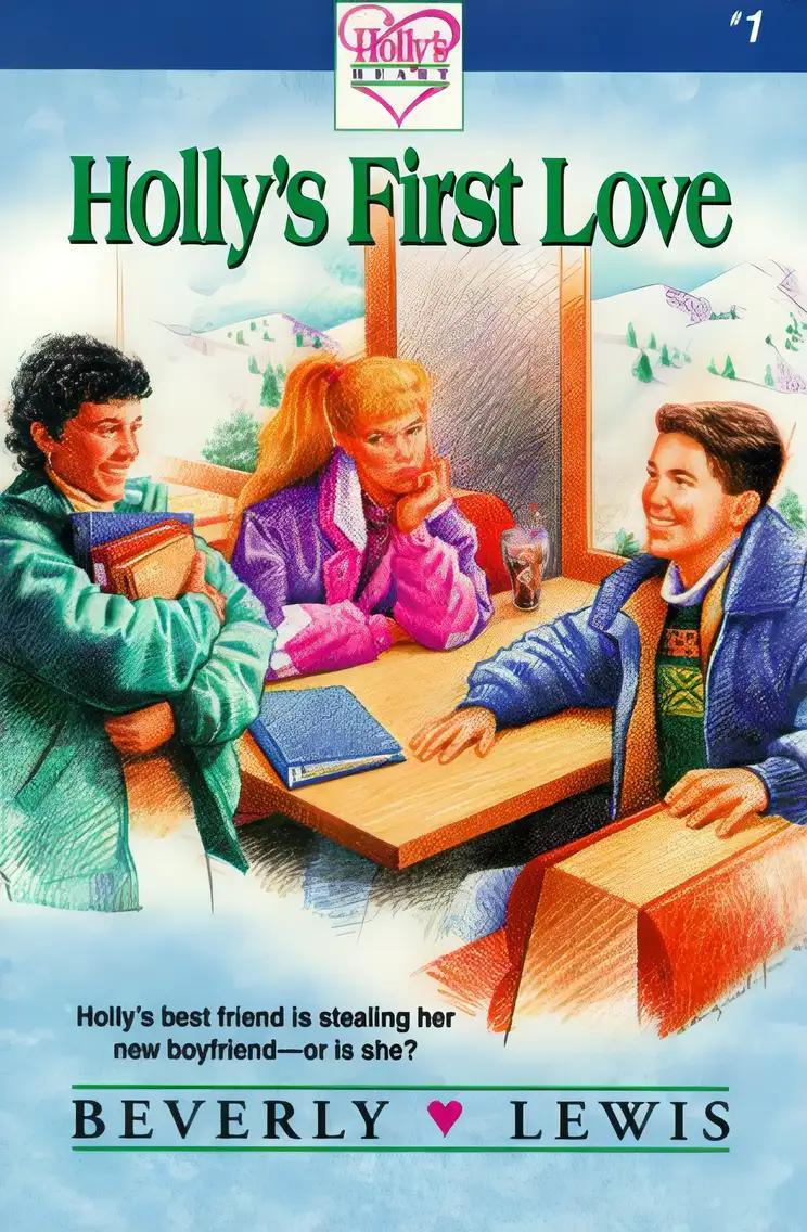 Holly's First Love (Holly's Heart, Book No. 1)