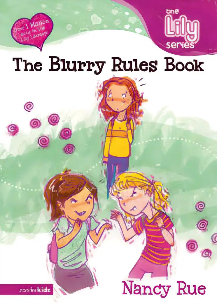 The Blurry Rules Book (Young Women of Faith Library, Book 5)