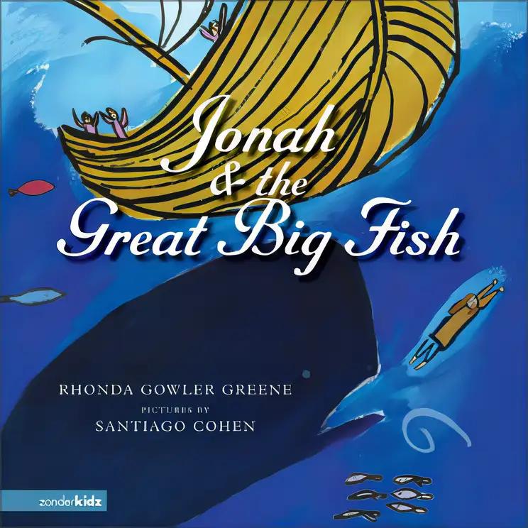 Jonah and the Great Big Fish