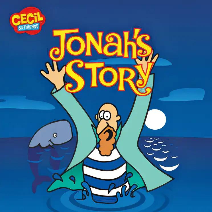 Jonah's Story (Cecil and Friends)