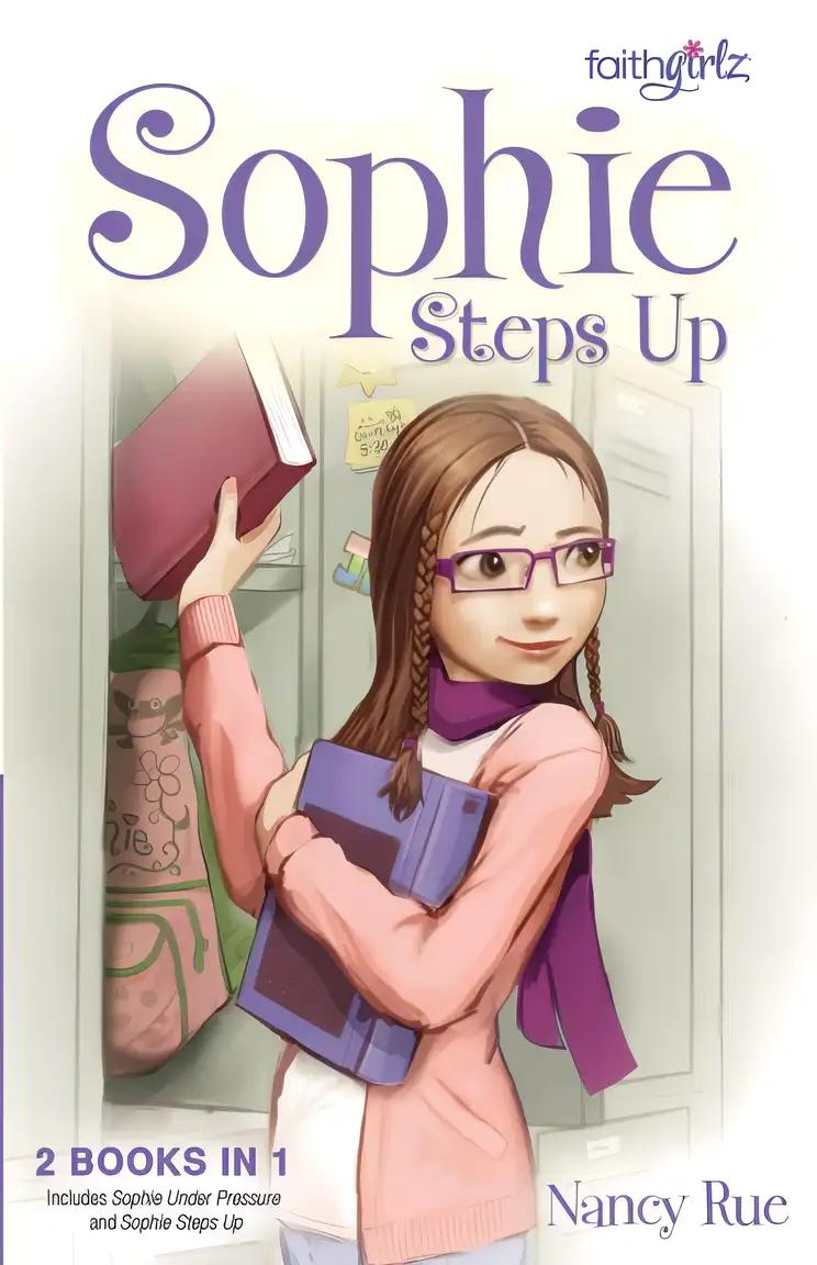 Sophie Steps Up (Faithgirlz!/Sophie Series)