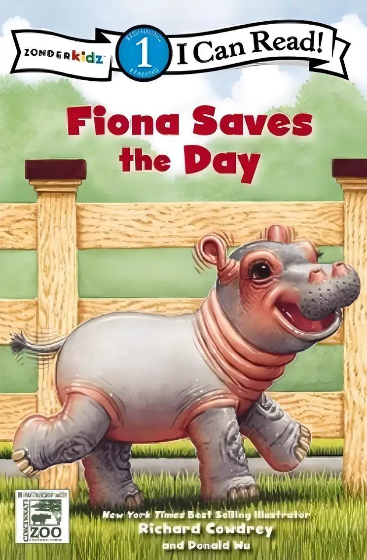 Fiona Saves the Day: Level 1 (I Can Read! / A Fiona the Hippo Book)