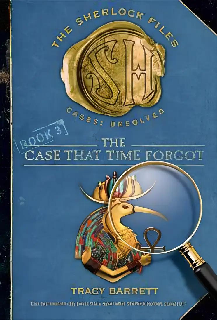 The Case That Time Forgot (Sherlock Files, 3)