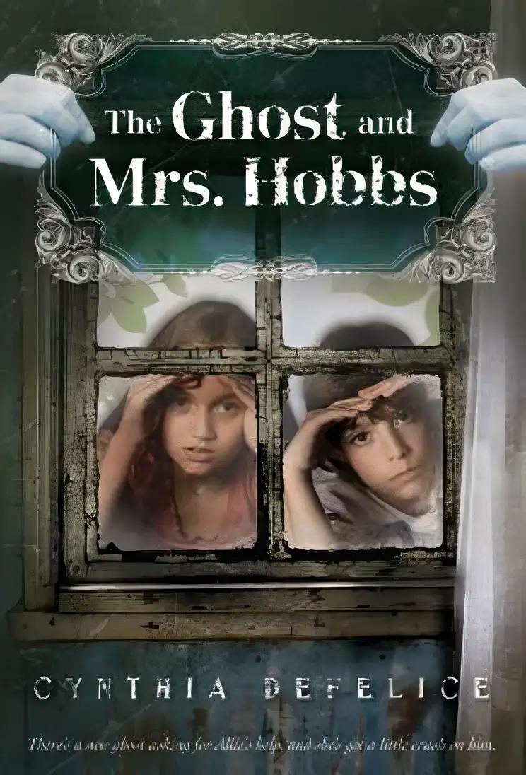 The Ghost and Mrs. Hobbs (Ghost Mysteries, 2)