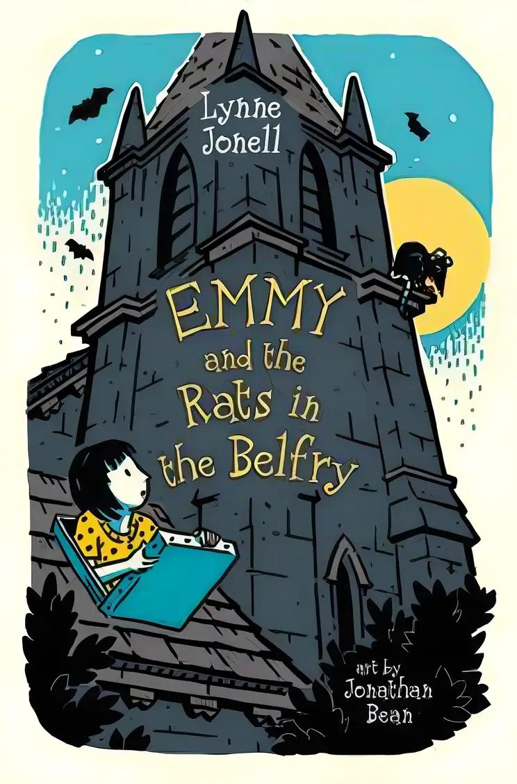 Emmy and the Rats in the Belfry (Emmy and the Rat, 3)