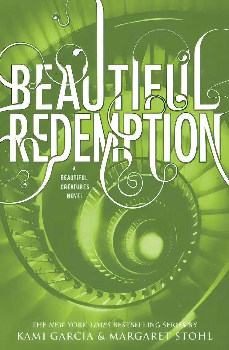 Beautiful Redemption: Beautiful Creatures