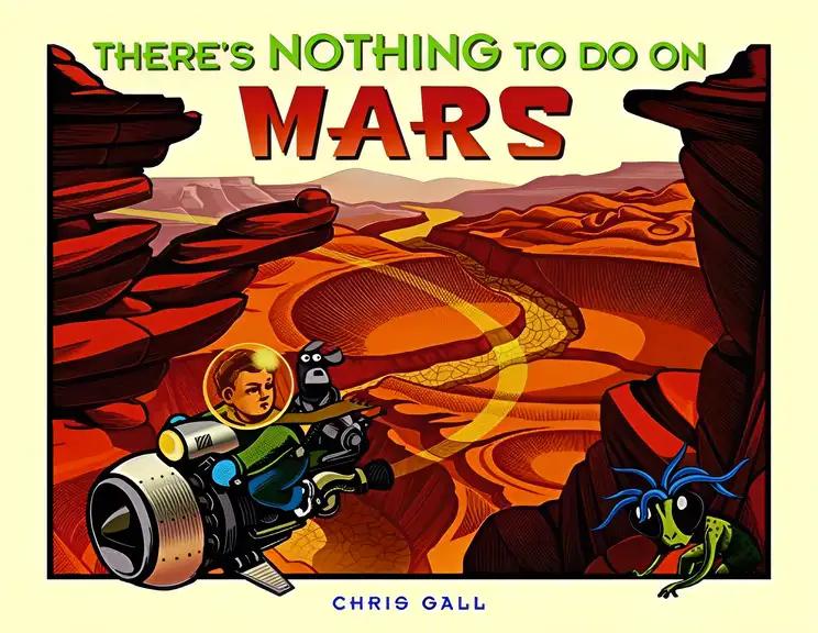 There's Nothing to Do on Mars