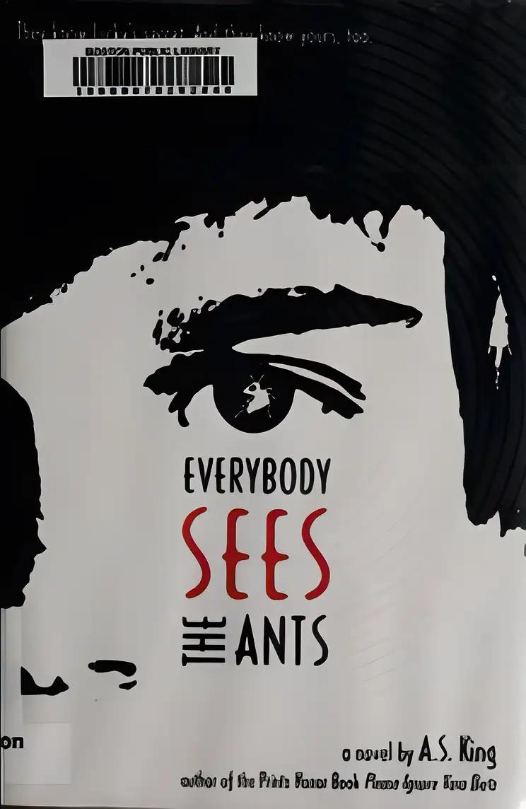 Everybody Sees the Ants