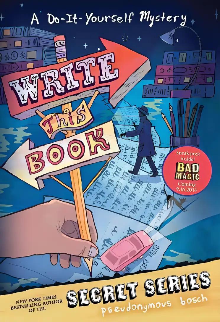 Write This Book: A Do-It-Yourself Mystery