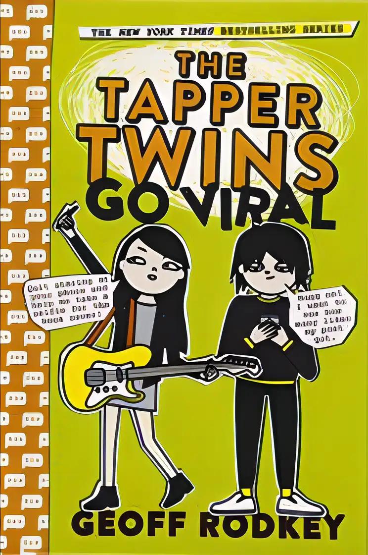 The Tapper Twins Go Viral (The Tapper Twins, 4)