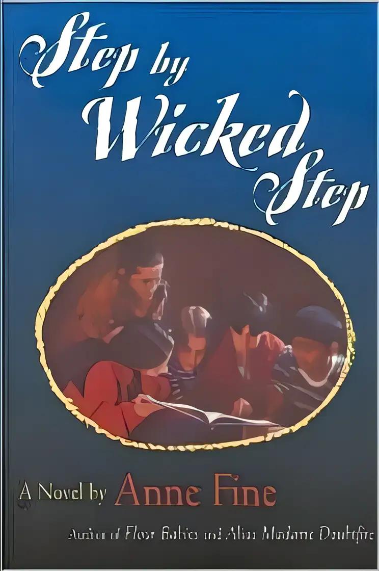 Step by Wicked Step: A Novel