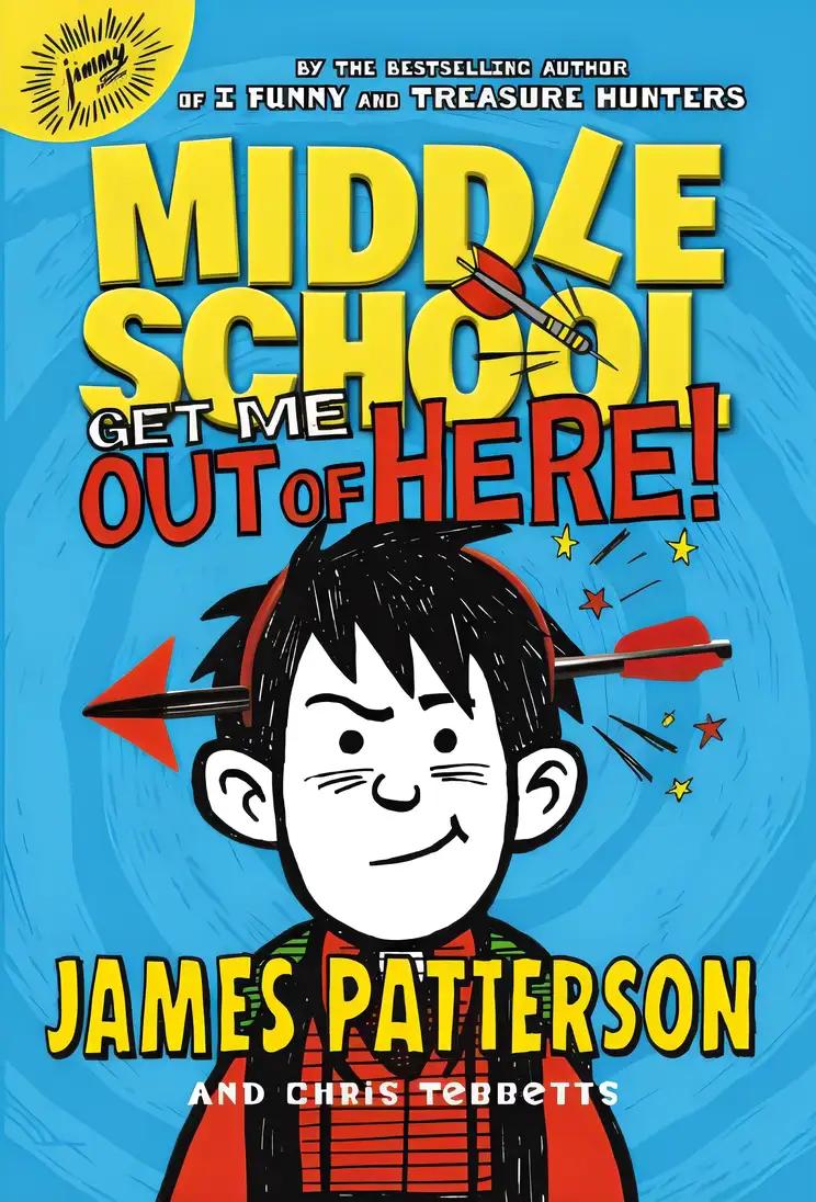 Middle School: Get Me out of Here! (Middle School, 2)