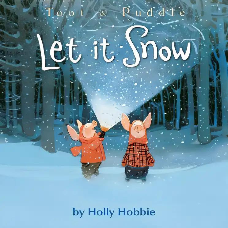 Toot & Puddle: Let It Snow