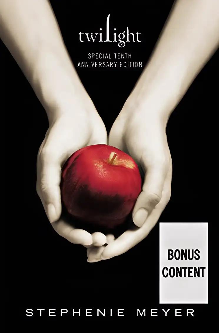 Twilight Tenth Anniversary/Life and Death Dual Edition (The Twilight Saga Book 1)