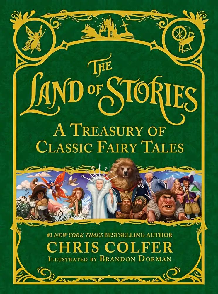 The Land of Stories A Treasury of Classic Fairy Tales