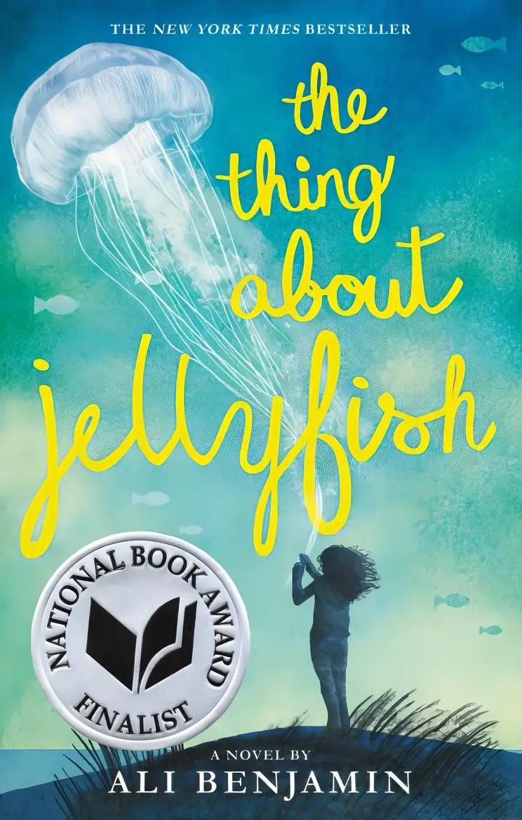 The Thing About Jellyfish (National Book Award Finalist)