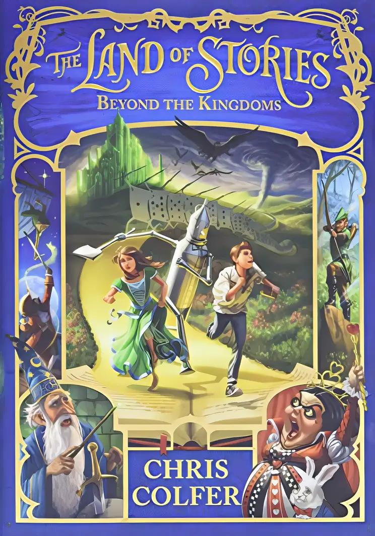 The Land of Stories: Beyond the Kingdoms