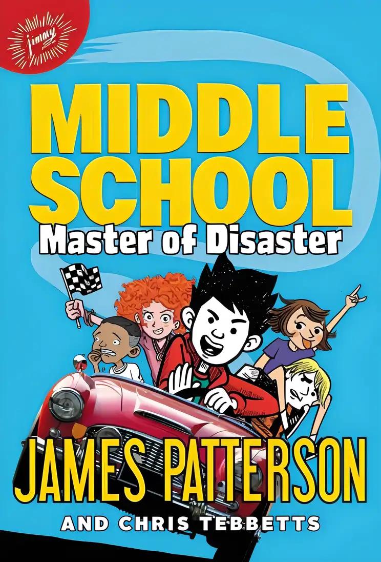 Middle School: Master of Disaster