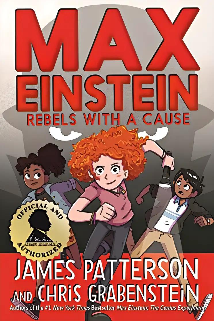 Max Einstein Rebels with a Cause