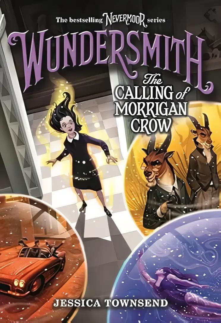 Wundersmith The Calling of Morrigan Crow