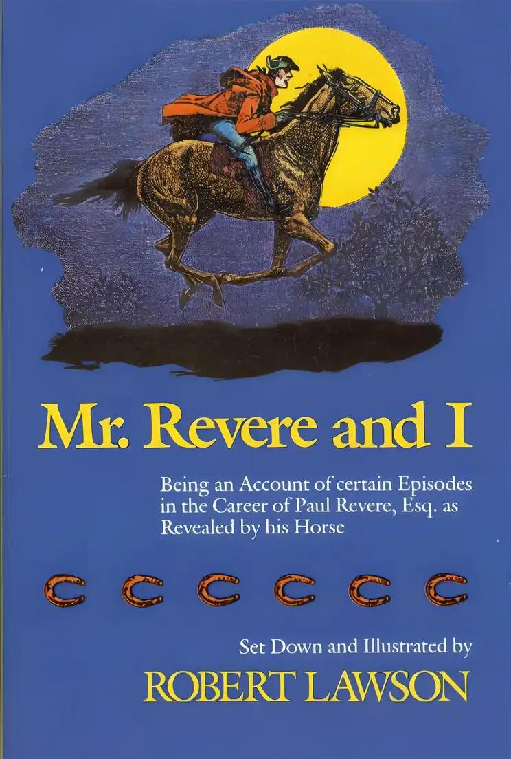 Mr. Revere and I