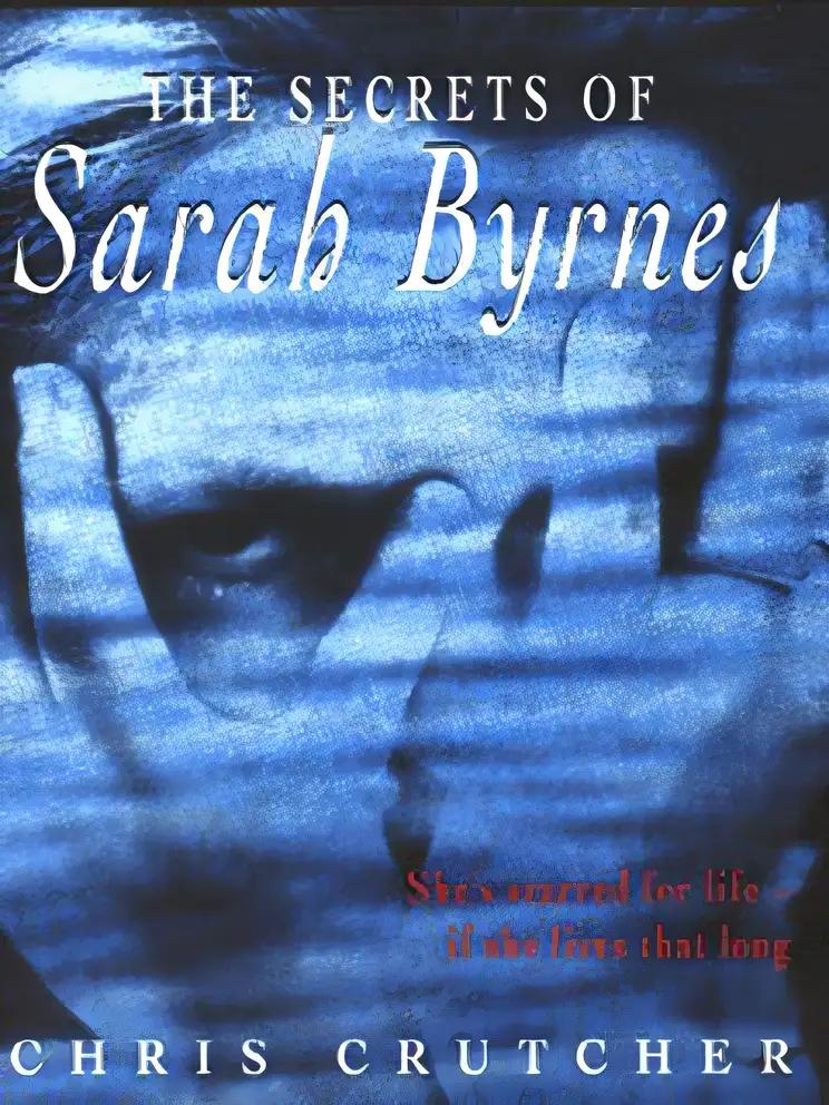 The Secrets Of Sarah Byrnes