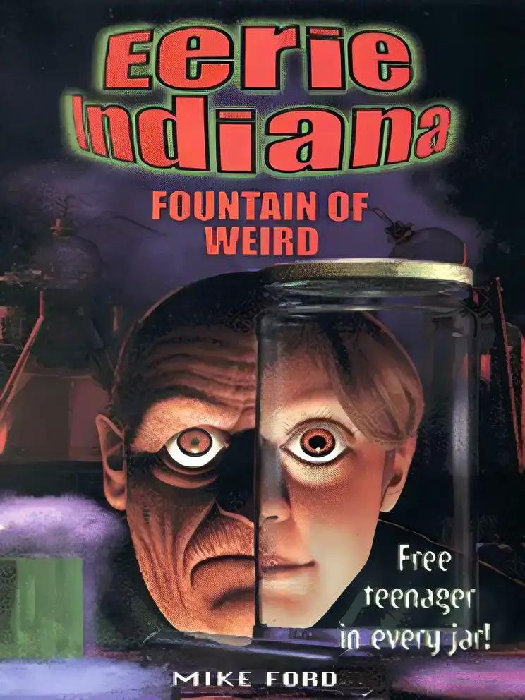 Fountain of Weird (Eerie Indiana)