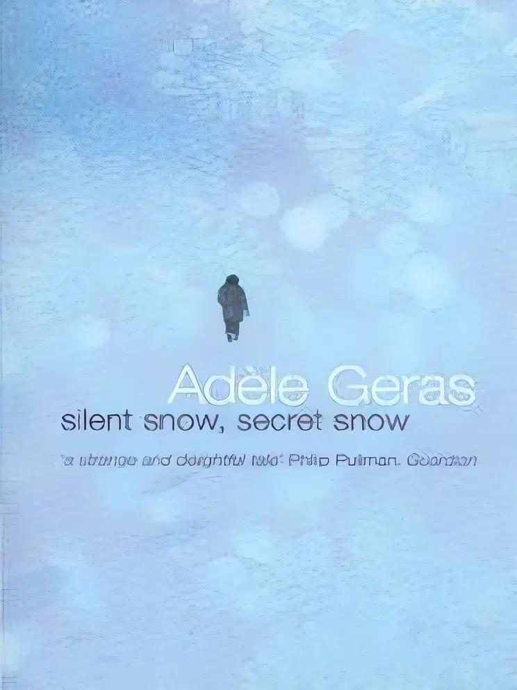 Silent Snow, Secret Snow