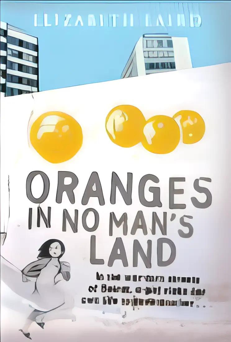 Oranges in No Man's Land