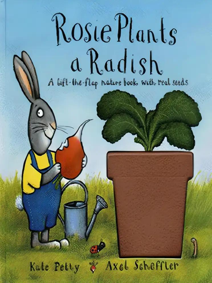 Rosie Plants a Radish