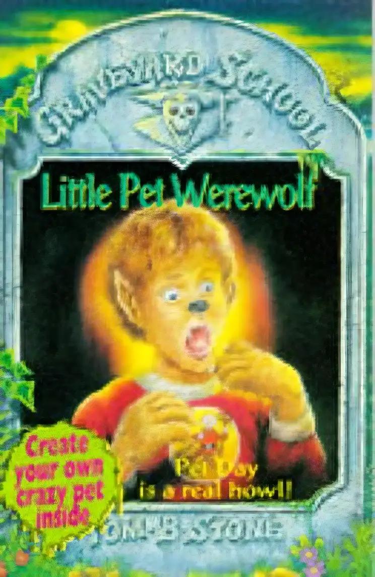 Little Pet Werewolf (Graveyard School S.)