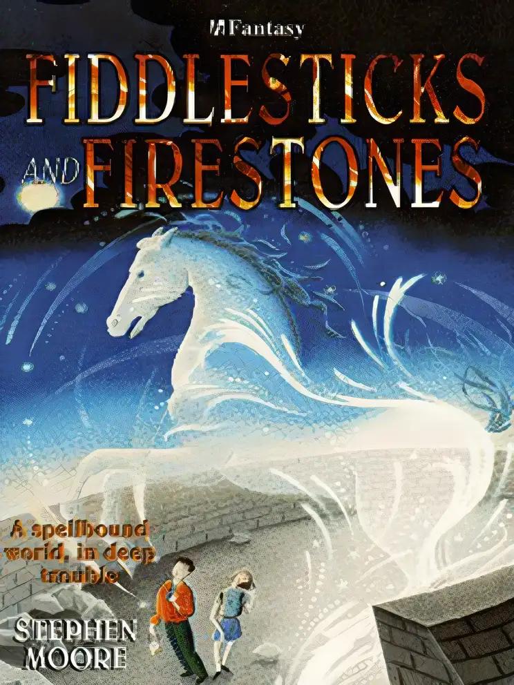 Fiddlesticks and Firestones