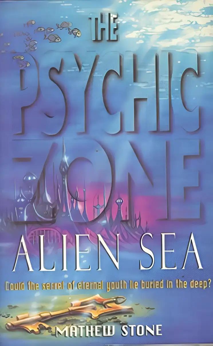 Alien Sea (Psychic Zone)