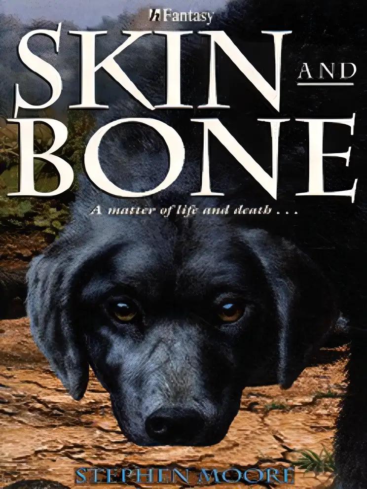 Skin and Bone