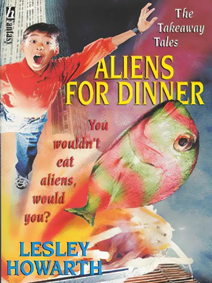 Aliens for Dinner