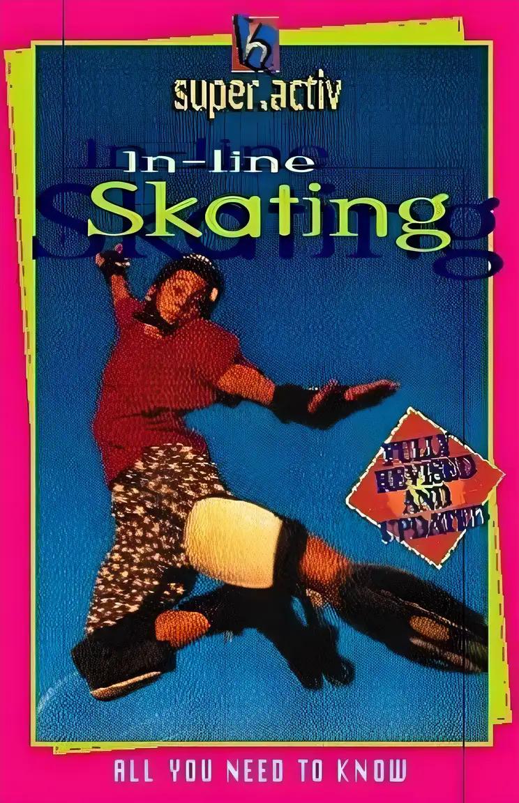 Super Active: In-line Skating