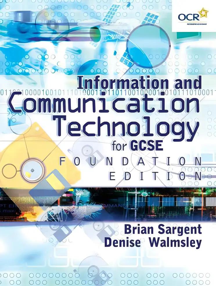 Information & Communication Technology for Ocr Gcse: Foundation Edition