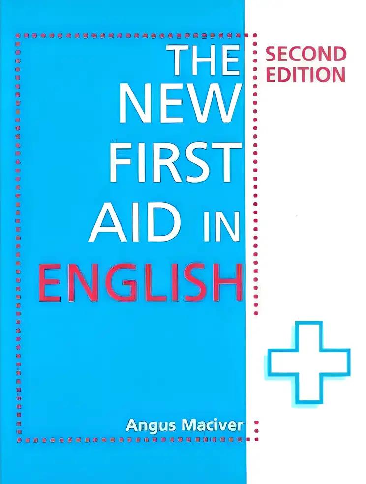 The New First Aid in English