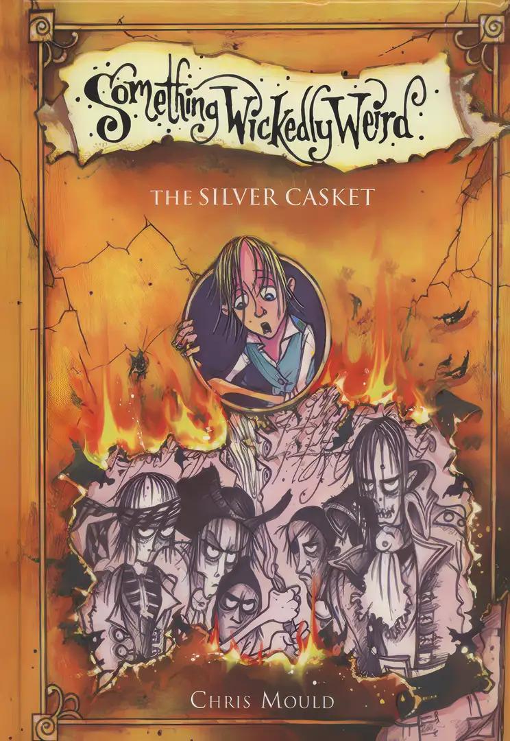 The Silver Casket (Something Wickedly Weird)