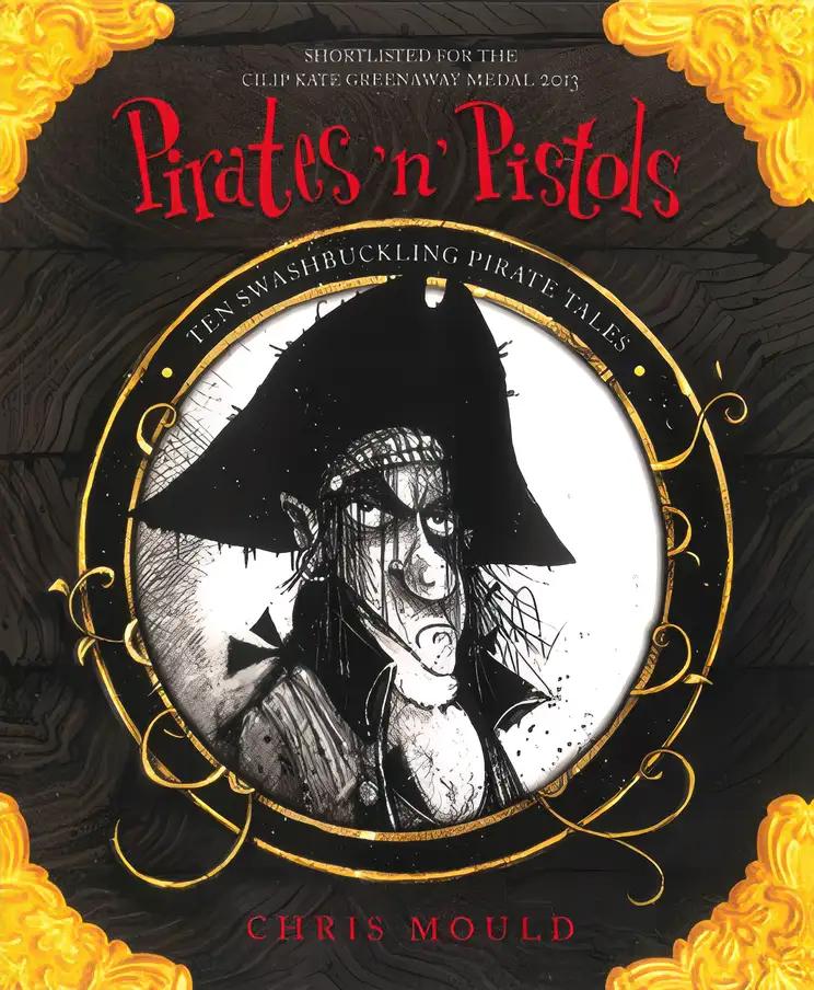 Pirates 'n' Pistols: Ten Swashbuckling Pirate Tales