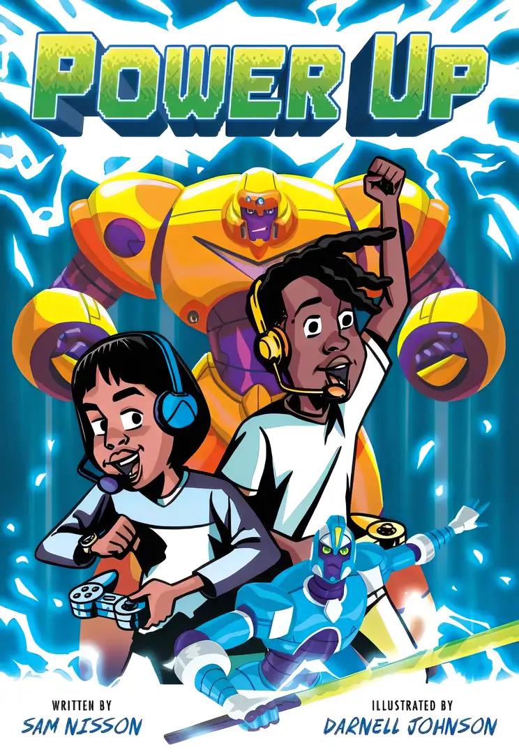 Power Up (A Power Up Graphic Novel)