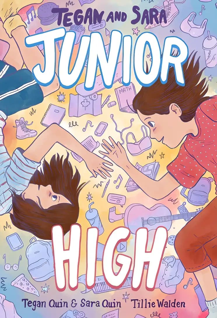 Book cover of 'Tegan and Sara: Junior High'