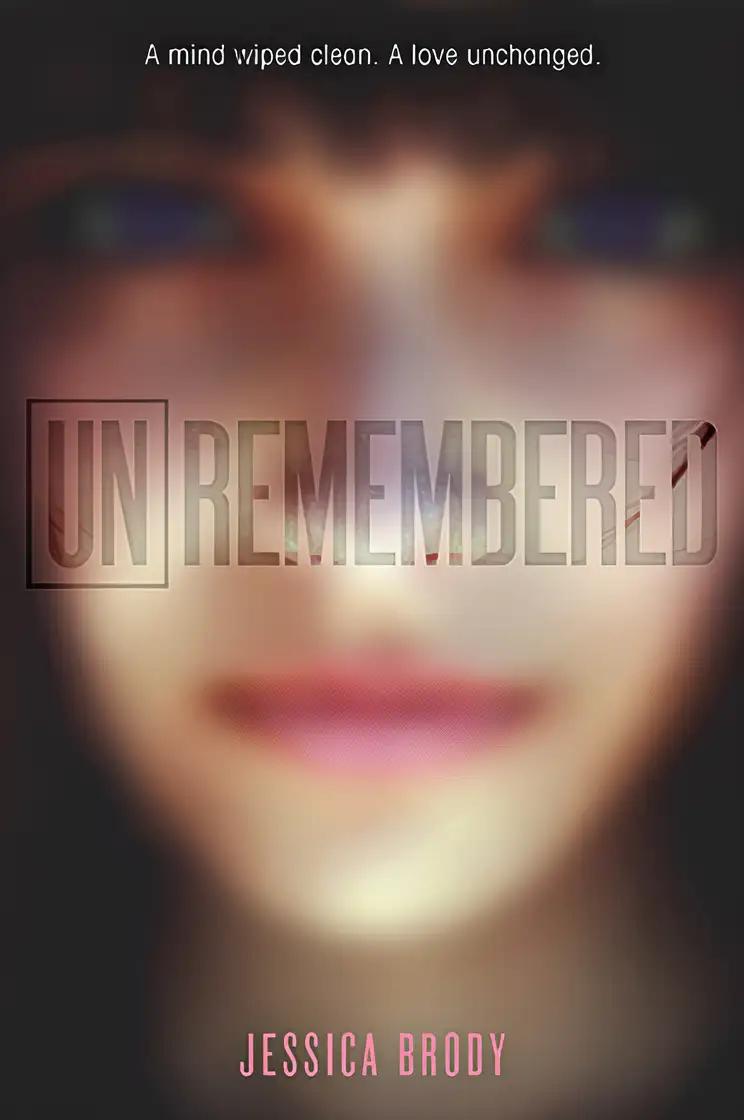 Unremembered