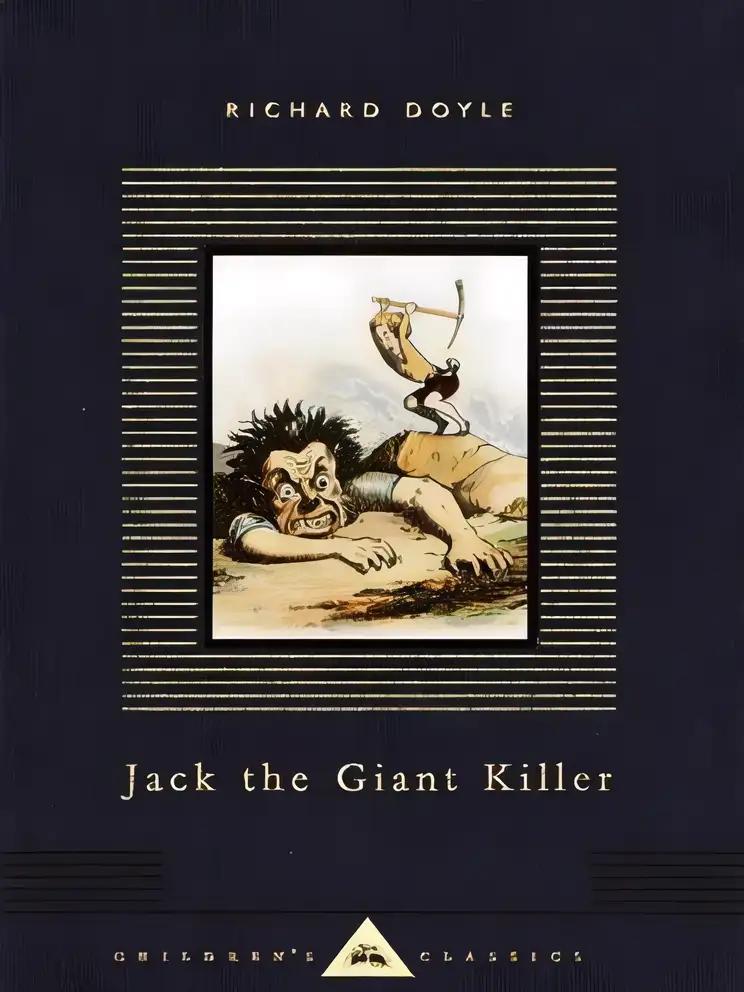 Jack The Giant Killer (Everyman's Library CHILDREN'S CLASSICS)