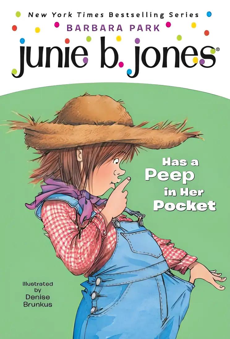 Junie B Jones Has a Peep in Her Pocket