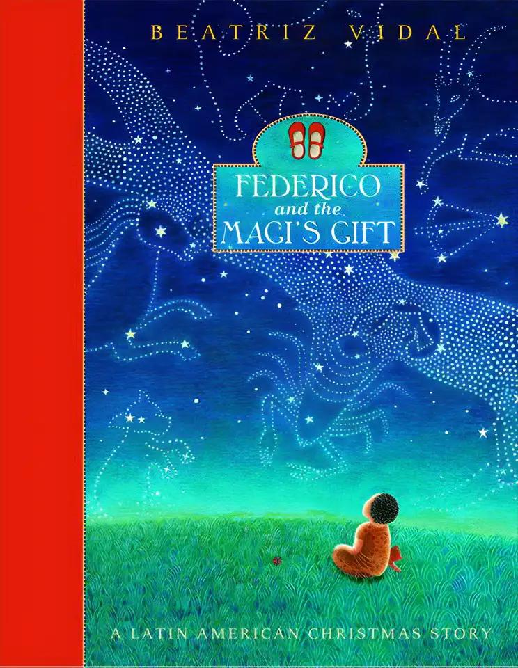 Federico and the Magi's Gift: A Latin American Christmas Story