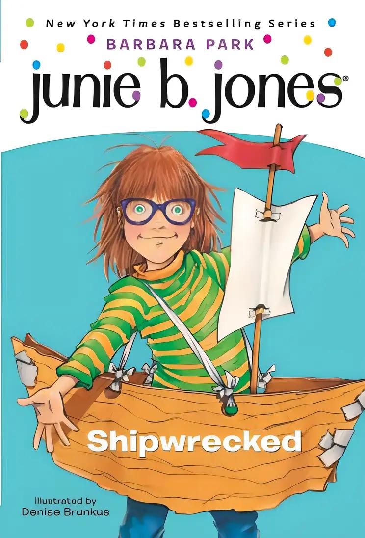 Junie B First Grader Shipwrecked